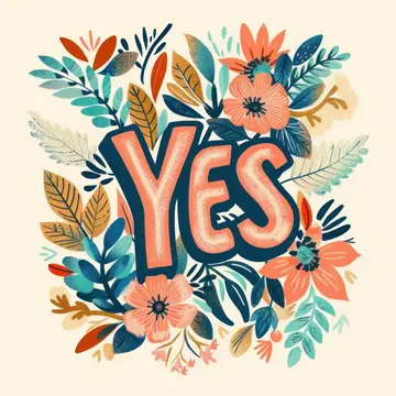 Иллюстрация с надписью Yes в обрамлении цветов и листьев