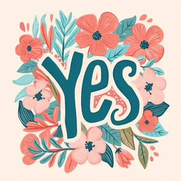 Иллюстрация с надписью Yes в обрамлении розовых цветов