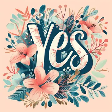 Иллюстрация с надписью Yes в обрамлении цветов и листьев